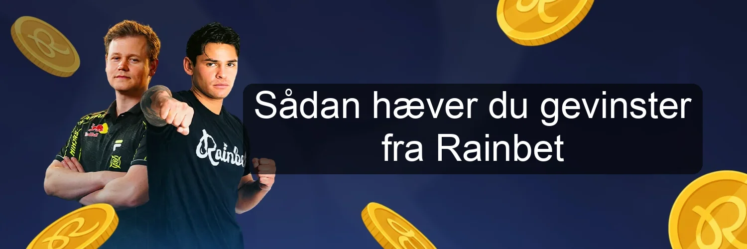 Sådan hæver du gevinster fra Rainbet
