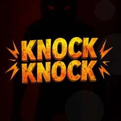 Knock Knock